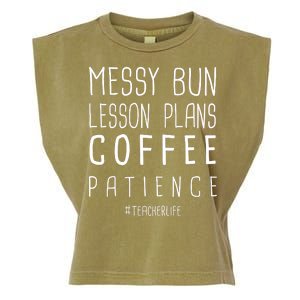 Teacher Life Messy Bun Lesson Plans Coffee Patience Garment-Dyed Women's Muscle Tee