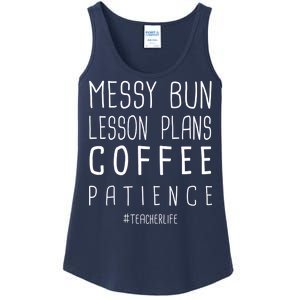 Teacher Life Messy Bun Lesson Plans Coffee Patience Ladies Essential Tank