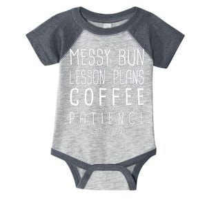 Teacher Life Messy Bun Lesson Plans Coffee Patience Infant Baby Jersey Bodysuit