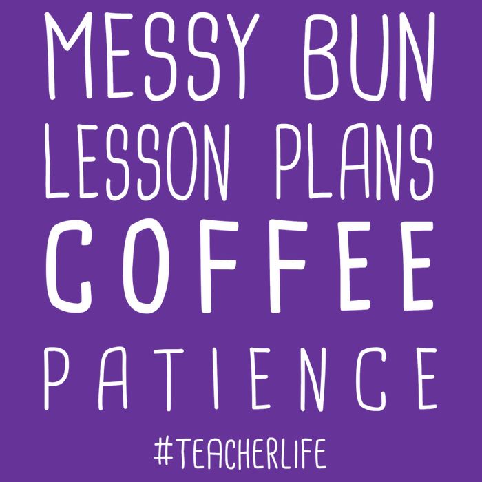 Teacher Life Messy Bun Lesson Plans Coffee Patience Premium T-Shirt