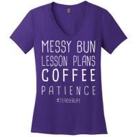 Teacher Life Messy Bun Lesson Plans Coffee Patience Women's V-Neck T-Shirt