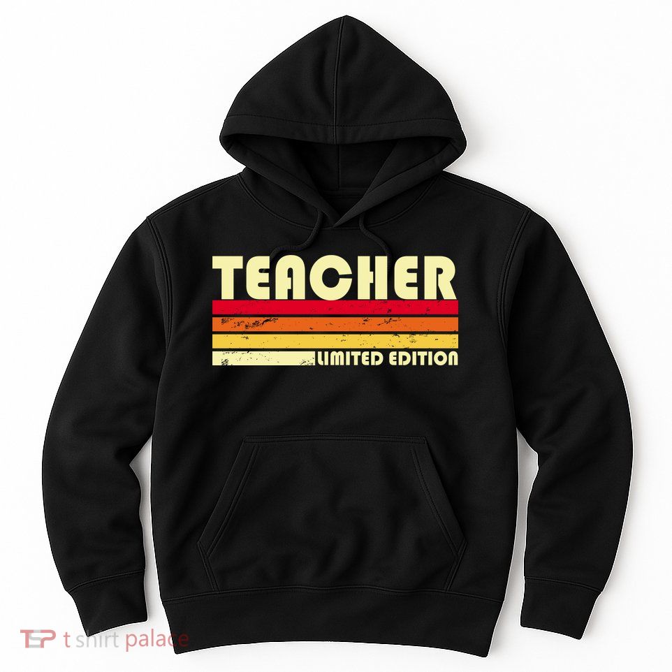 Teacher Limited Edition Retro Style Hoodie