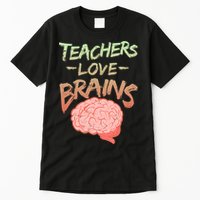 Teacher Loves Brains Tall T-Shirt