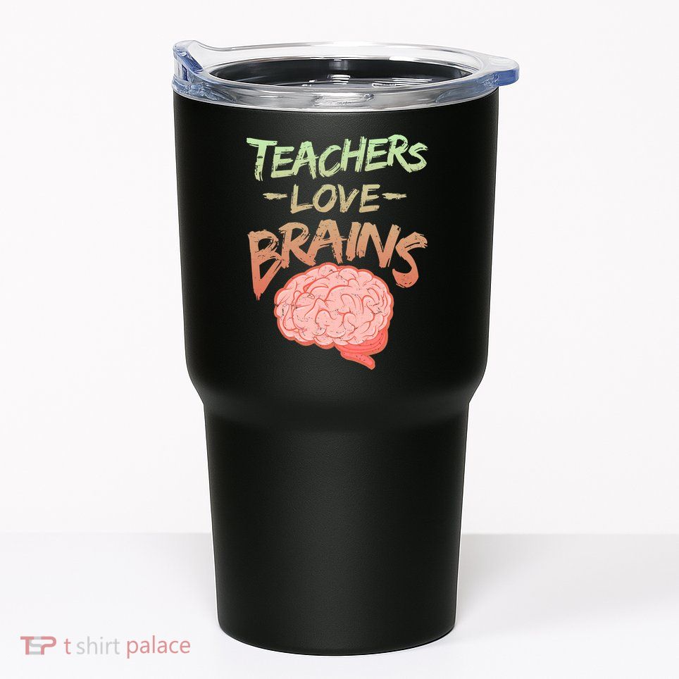 Teacher Loves Brains Tumbler