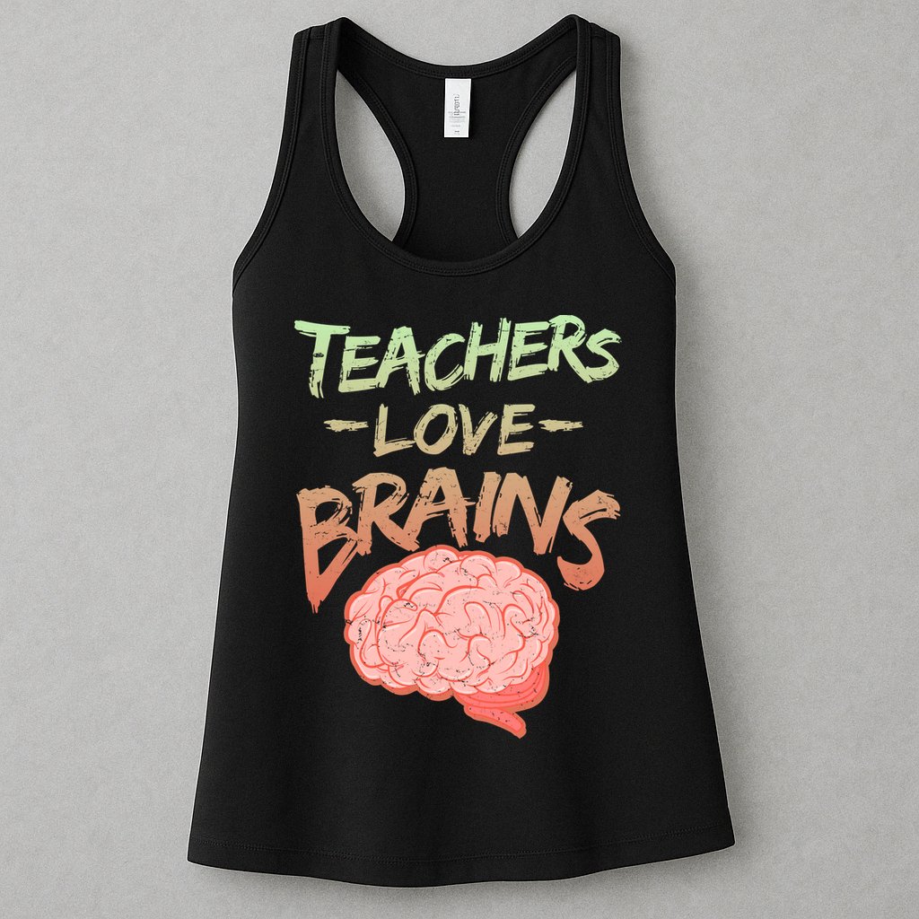 Teacher Loves Brains Womens Tank Top