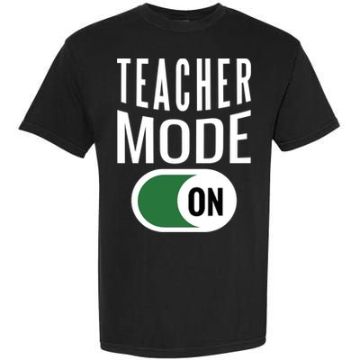 Teacher Mode On Garment-Dyed Heavyweight T-Shirt