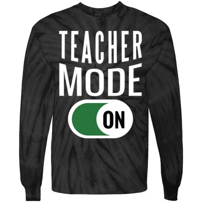 Teacher Mode On Tie-Dye Long Sleeve Shirt