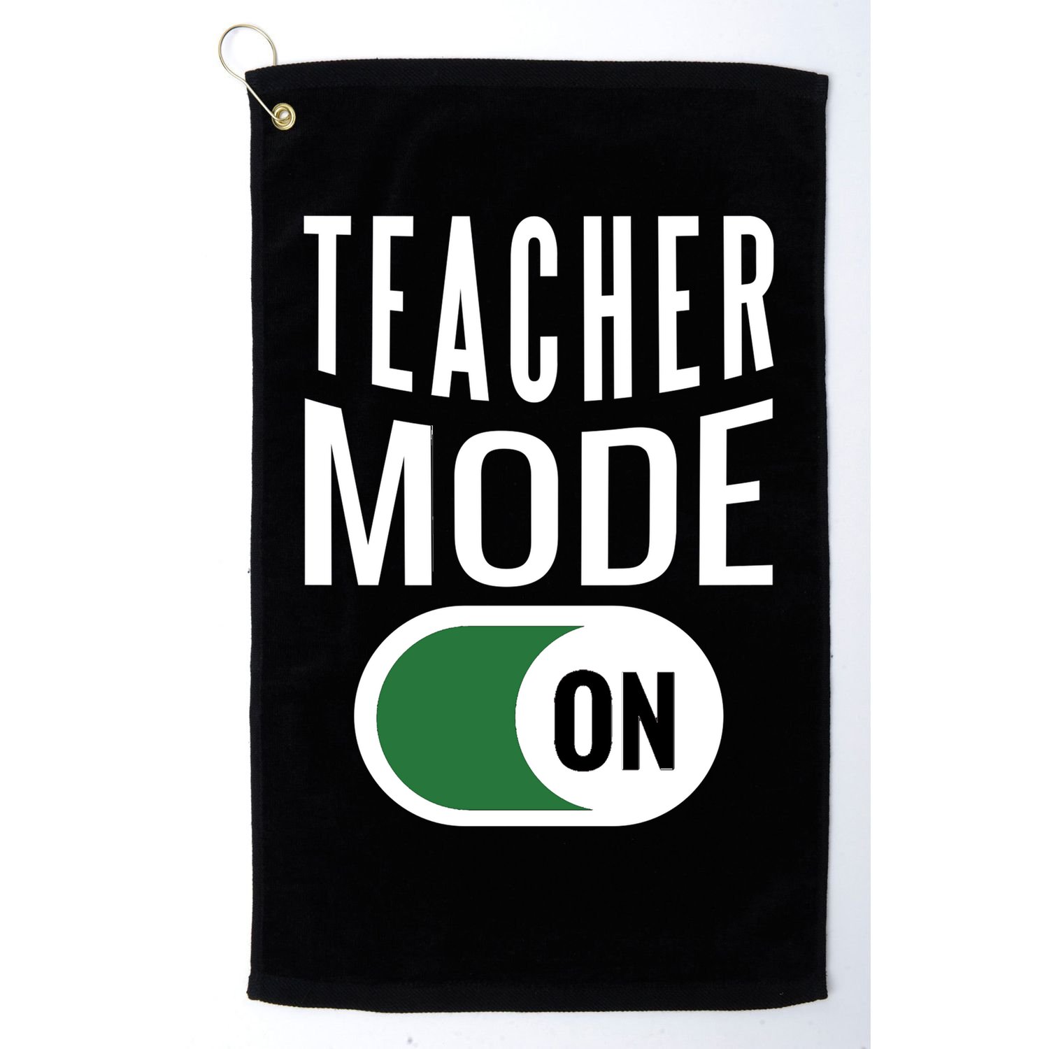 Teacher Mode On Golf Towel