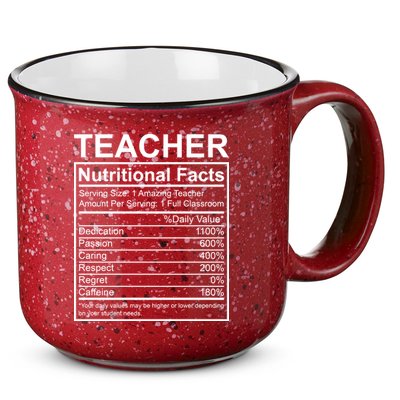 Teacher Nutritional Facts 15oz Campfire Ceramic Mug