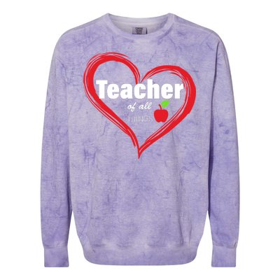 Teacher Of All Things Colorblast Crewneck Sweatshirt