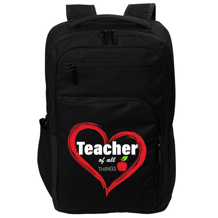 Teacher Of All Things Impact Tech Backpack