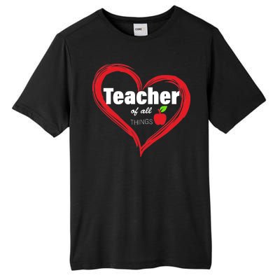 Teacher Of All Things Tall Fusion ChromaSoft Performance T-Shirt