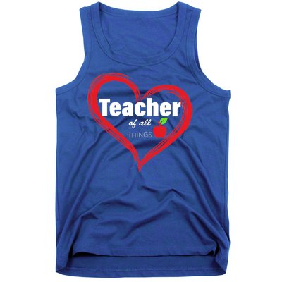 Teacher Of All Things Tank Top