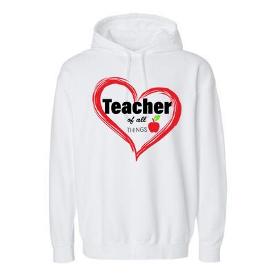 Teacher Of All Things Garment-Dyed Fleece Hoodie