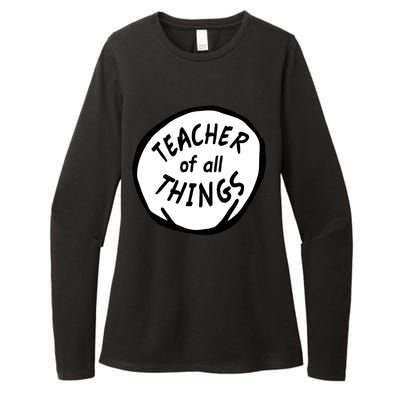 Teacher of all Things School Teachers Thing Womens CVC Long Sleeve Shirt