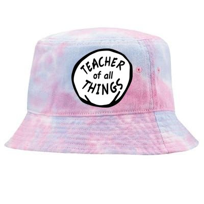 Teacher of all Things School Teachers Thing Tie-Dyed Bucket Hat