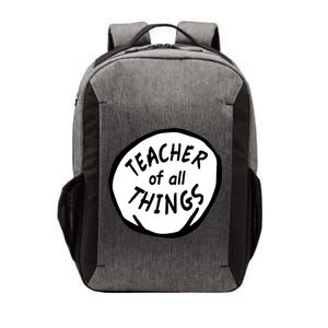 Teacher of all Things School Teachers Thing Vector Backpack