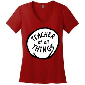 Teacher of all Things School Teachers Thing Women's V-Neck T-Shirt