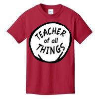 Teacher of all Things School Teachers Thing Kids T-Shirt