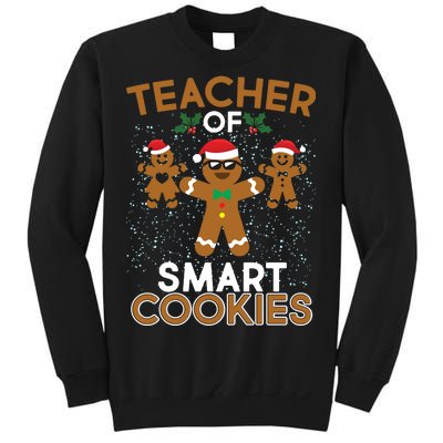 Teacher Of Smart Cookies Sweatshirt