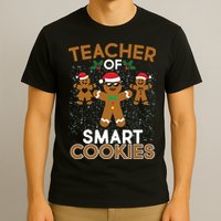 Teacher Of Smart Cookies T-Shirt