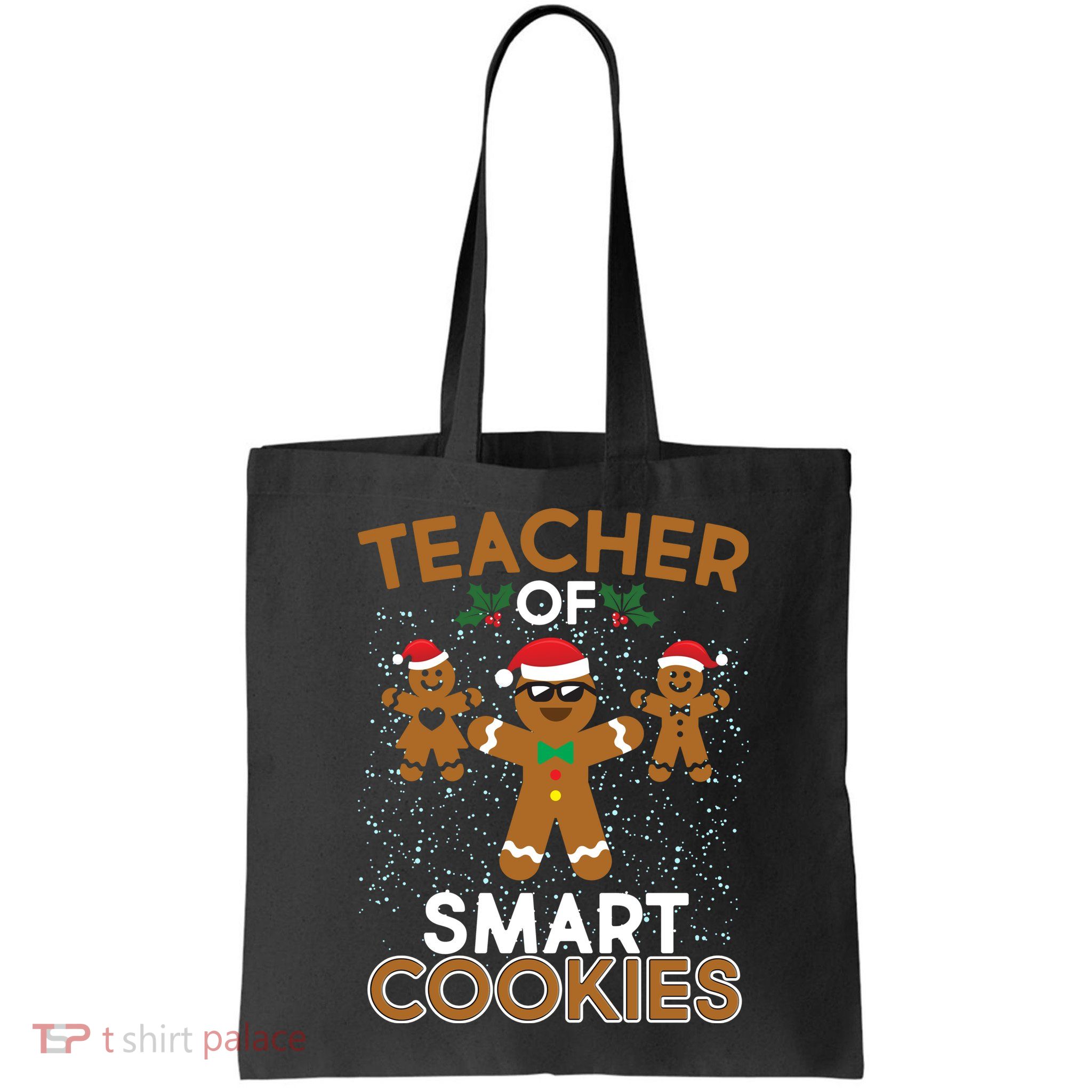 Teacher Of Smart Cookies Bag
