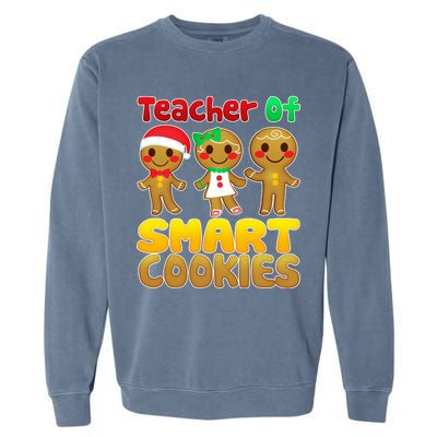 Teacher Of Smart Cookies Christmas Garment-Dyed Sweatshirt