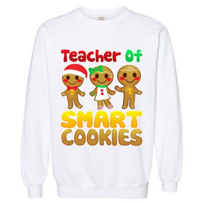 Teacher Of Smart Cookies Christmas Garment-Dyed Sweatshirt