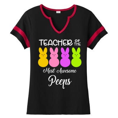 Teacher Of The Cutest Peeps Easter Bunny Ladies Halftime Notch Neck Tee