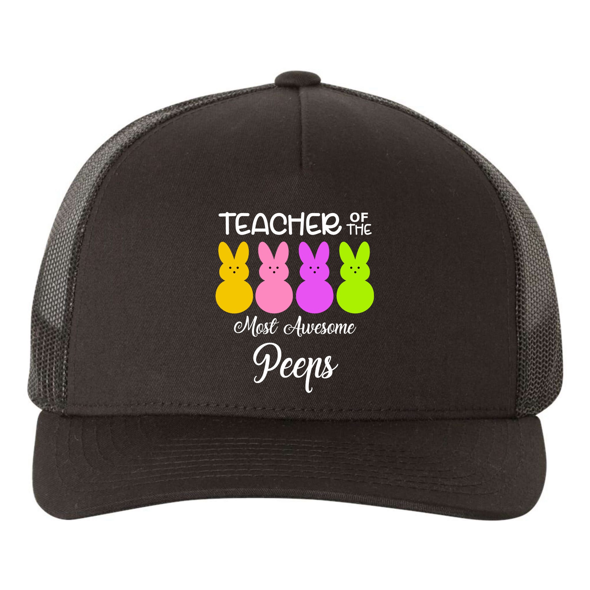 Teacher Of The Cutest Peeps Easter Bunny Yupoong Adult 5-Panel Trucker Hat