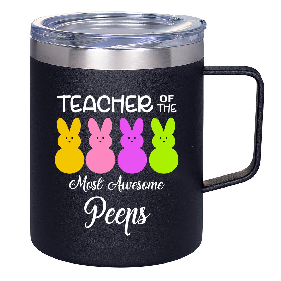 Teacher Of The Cutest Peeps Easter Bunny 12oz Stainless Steel Coffee Mug