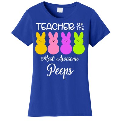 Teacher Of The Cutest Peeps Easter Bunny Women's T-Shirt