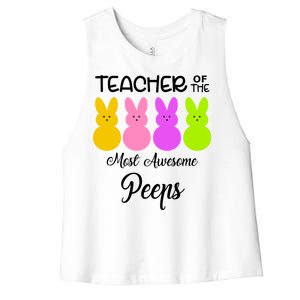 Teacher Of The Cutest Peeps Easter Bunny Women's Racerback Cropped Tank