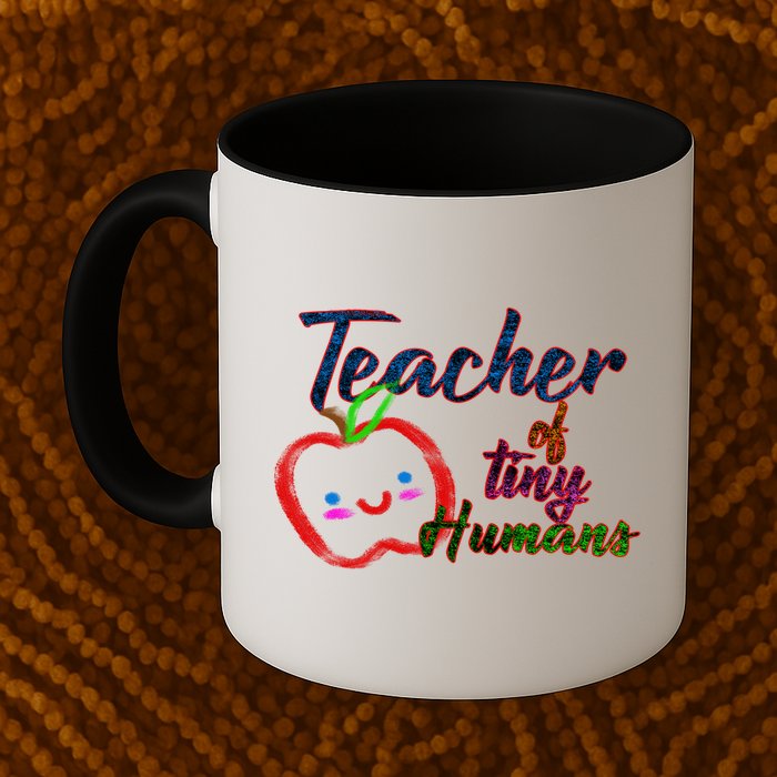 Teacher Of Tiny Humans Mug