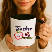 Teacher Of Tiny Humans Mug
