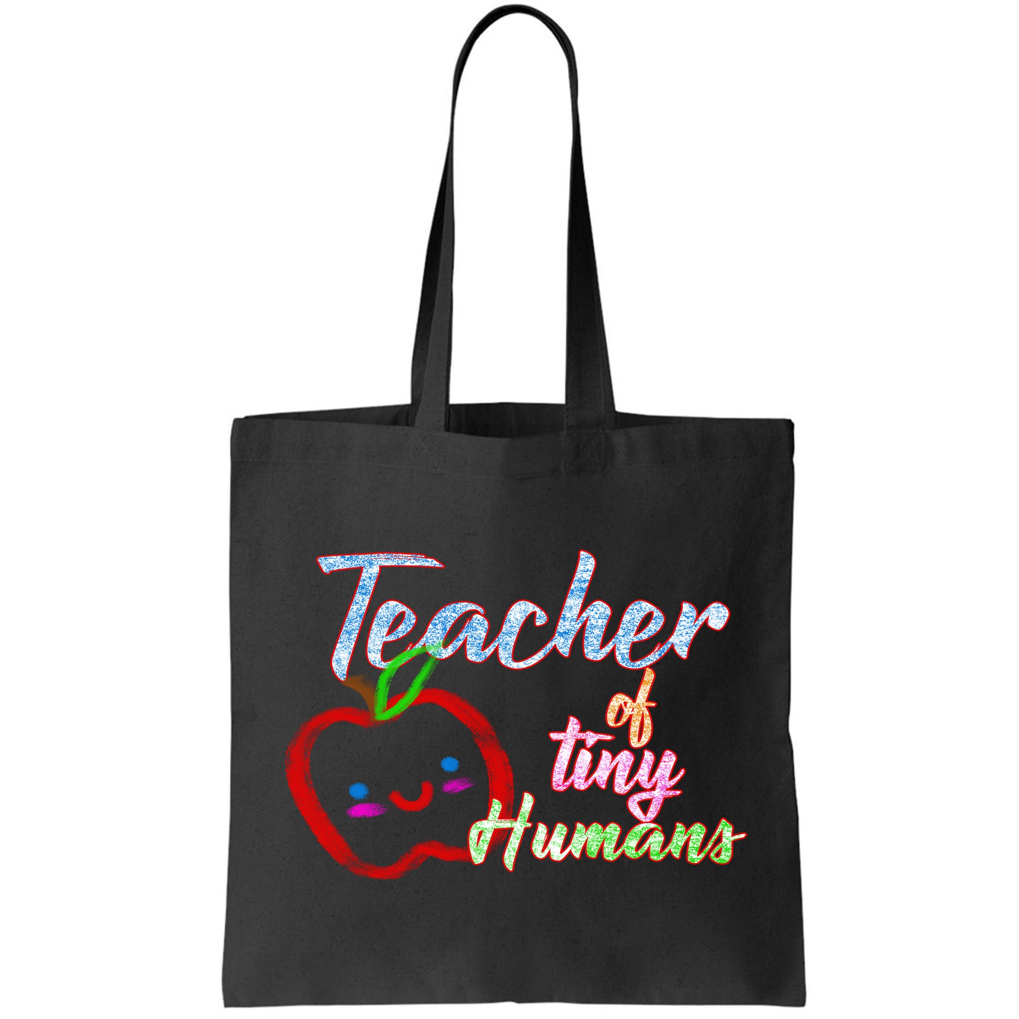 Teacher Of Tiny Humans Bag