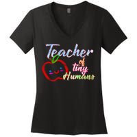 Teacher Of Tiny Humans Women's V-Neck T-Shirt