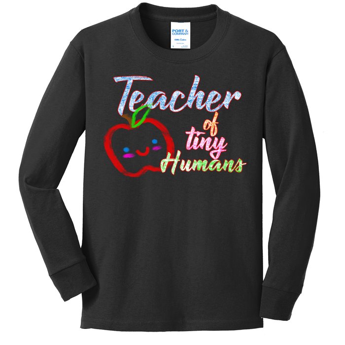 Teacher Of Tiny Humans Kids Long Sleeve Shirt