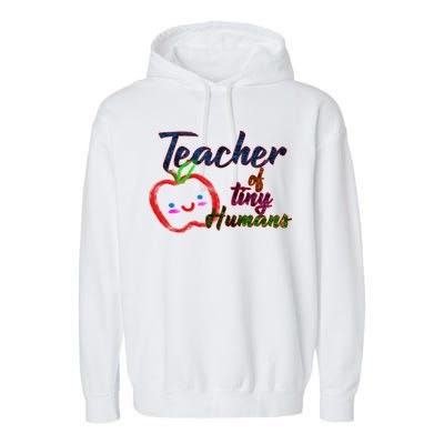 Teacher Of Tiny Humans Garment-Dyed Fleece Hoodie