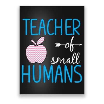 Teacher Of Tiny Humans Apple Poster