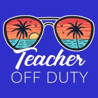 Teacher Off Duty Tropical Vacation Toddler T-Shirt