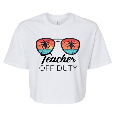 Teacher Off Duty Tropical Vacation Bella+Canvas Jersey Crop Tee