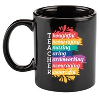 Teacher Rainbow Quote 11oz C Handle Ceramic Mug