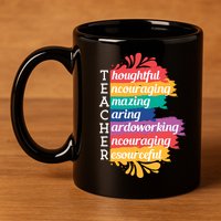 Teacher Rainbow Quote 11oz C Handle Ceramic Mug