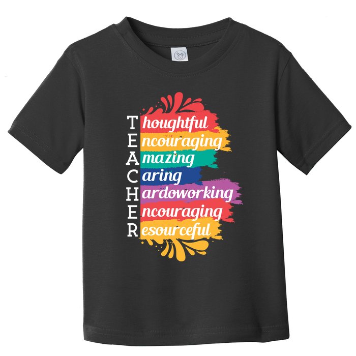 Teacher Rainbow Quote Toddler T-Shirt