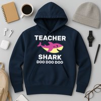 Teacher Shark Hoodie