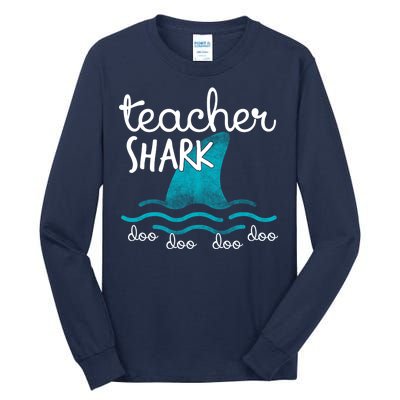 Teacher Shark Doo Doo Doo Tall Long Sleeve T-Shirt