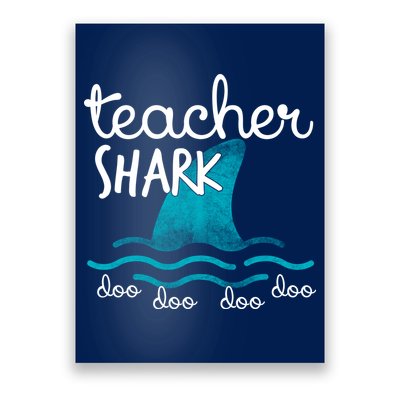 Teacher Shark Doo Doo Doo Poster