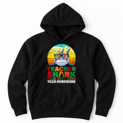 Teacher Shark Doo Doo Doo Your Homework Hoodie