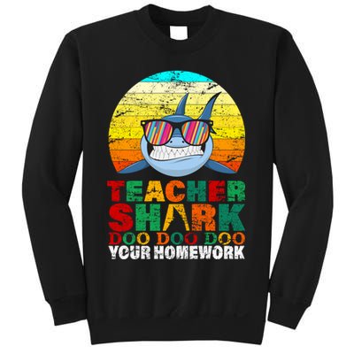 Teacher Shark Doo Doo Doo Your Homework Sweatshirt